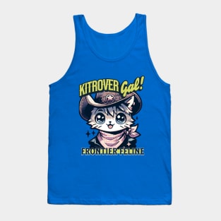 Kitrover Gal!: The Cowboy Cat of Country Tales Tank Top